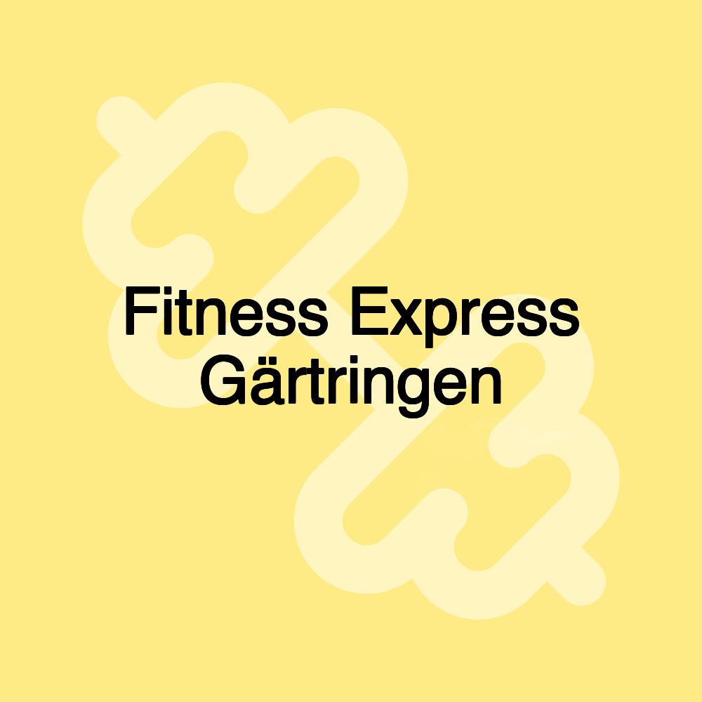 Fitness Express Gärtringen