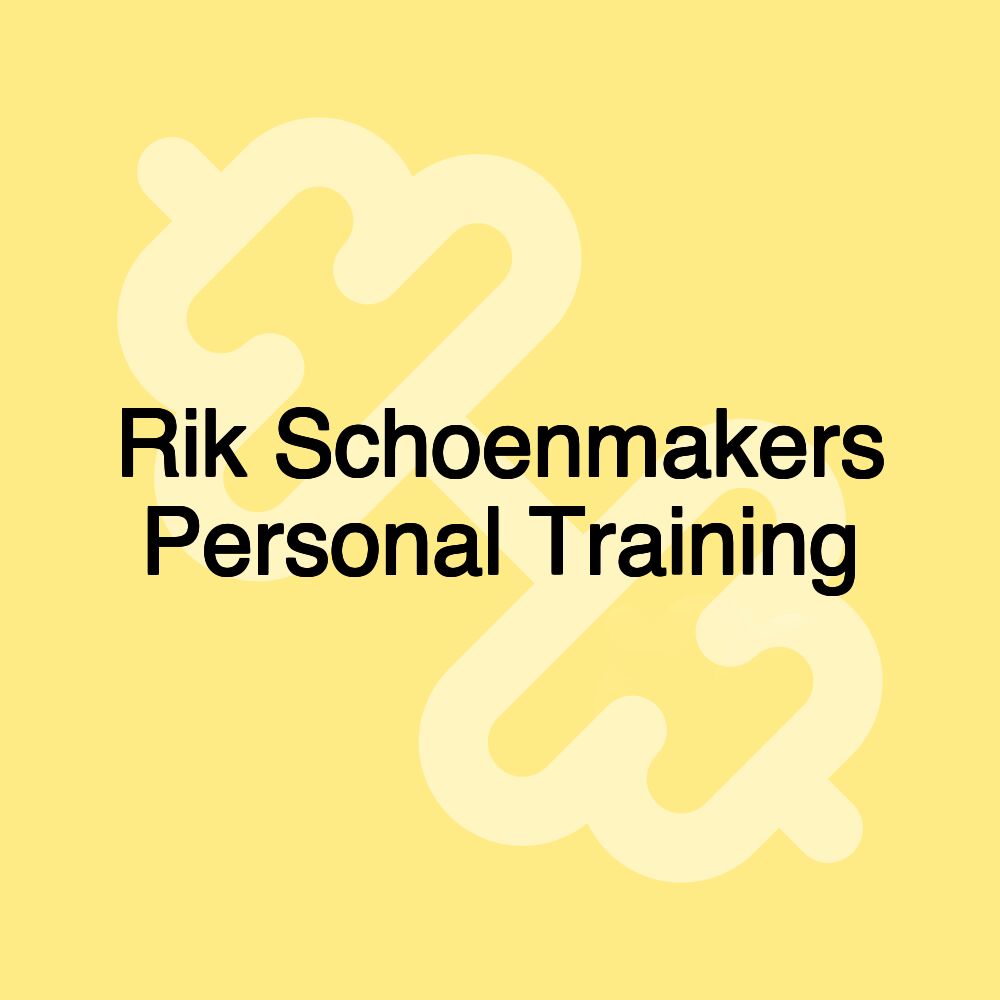 Rik Schoenmakers Personal Training