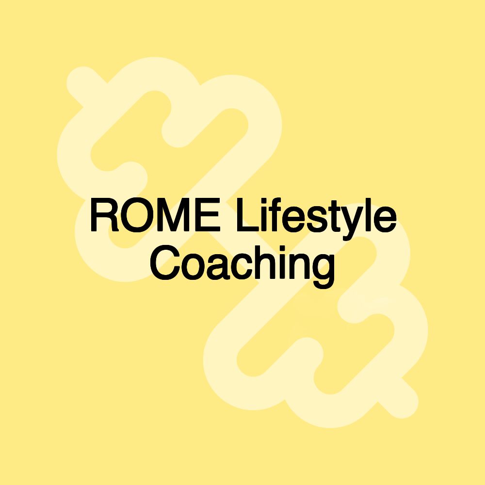 ROME Lifestyle Coaching