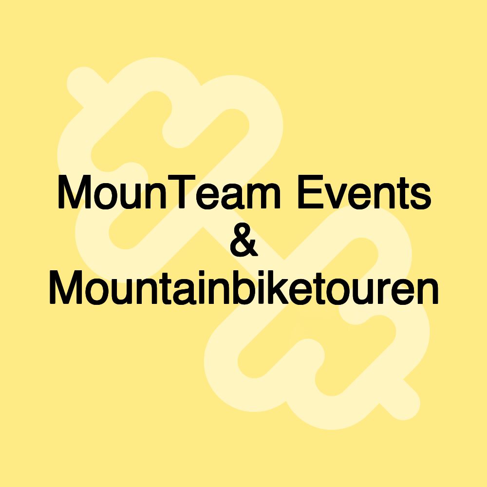 MounTeam Events & Mountainbiketouren