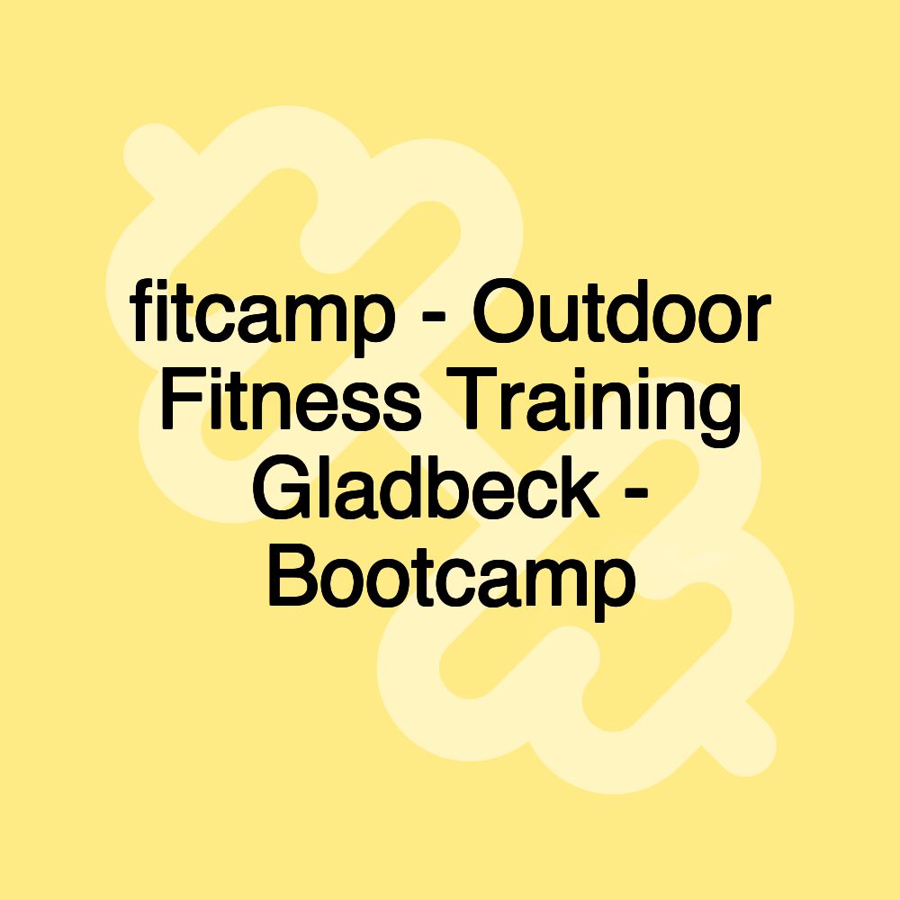 fitcamp - Outdoor Fitness Training Gladbeck - Bootcamp