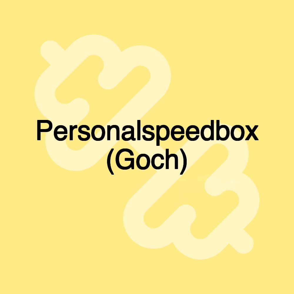 Personalspeedbox (Goch)