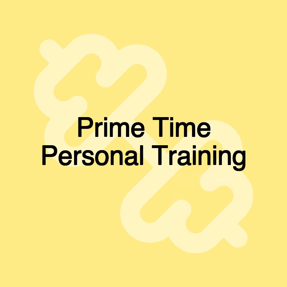 Prime Time Personal Training