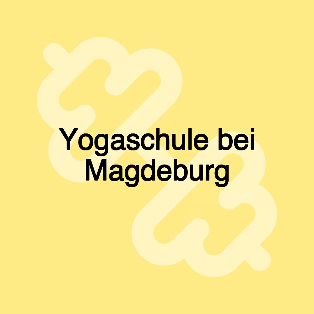 Yogaschule bei Magdeburg