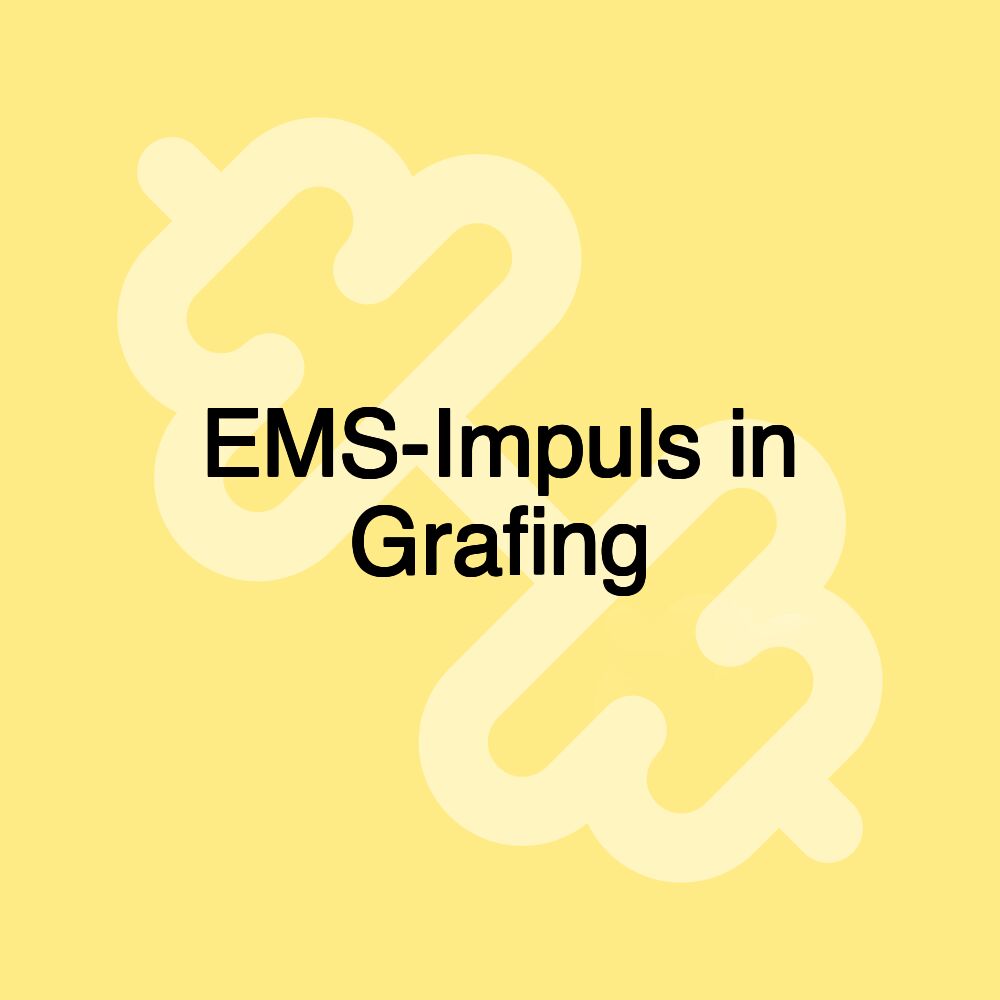 EMS-Impuls in Grafing