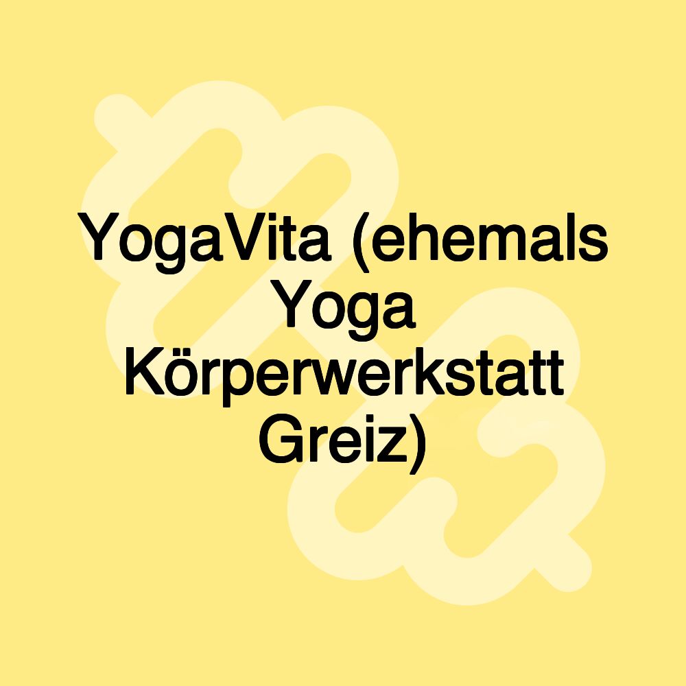 YogaVita (ehemals Yoga Körperwerkstatt Greiz)