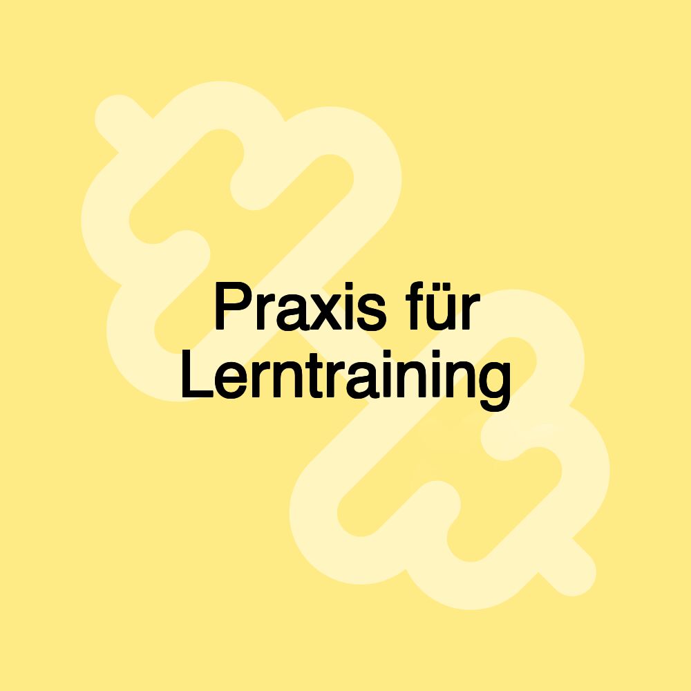 Praxis für Lerntraining