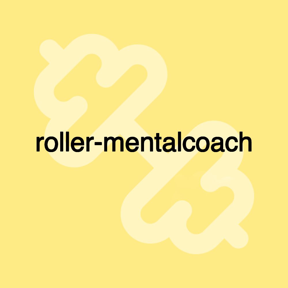 roller-mentalcoach