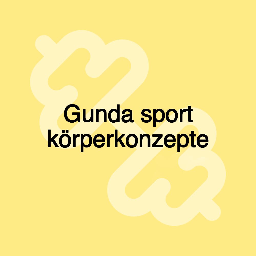 Gunda sport körperkonzepte