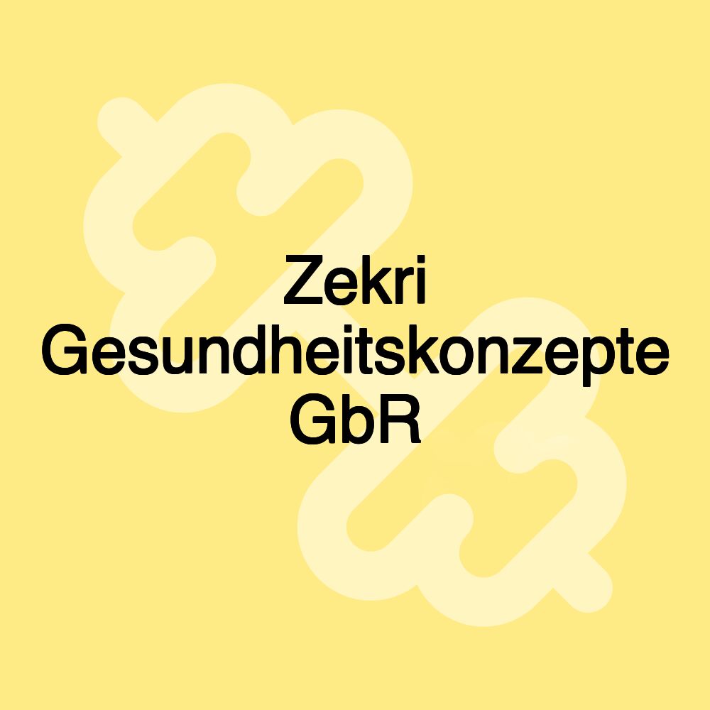 Zekri Gesundheitskonzepte GbR