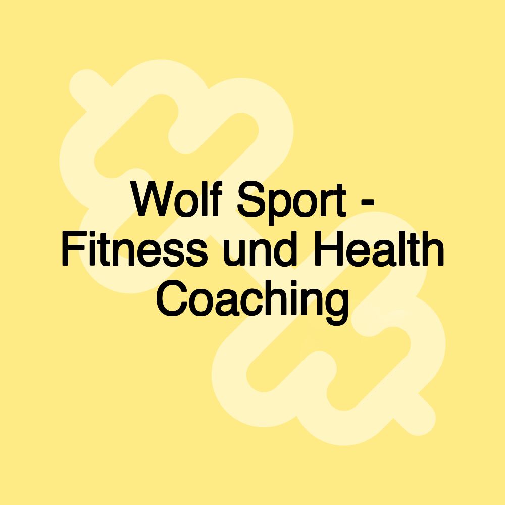 Wolf Sport - Fitness und Health Coaching