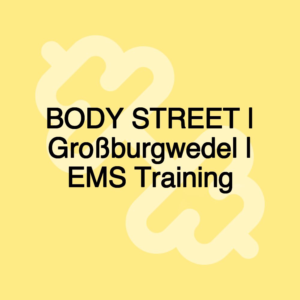 BODY STREET | Großburgwedel | EMS Training