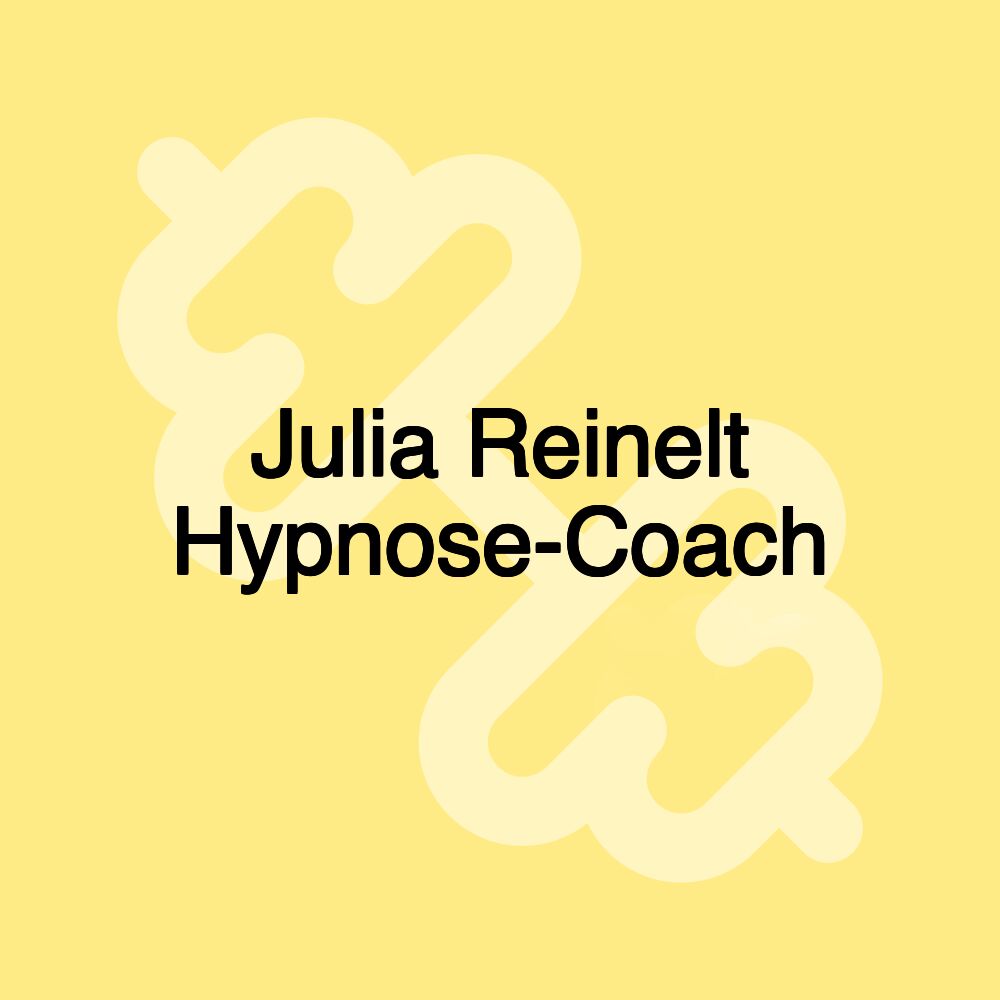 Julia Reinelt Hypnose-Coach