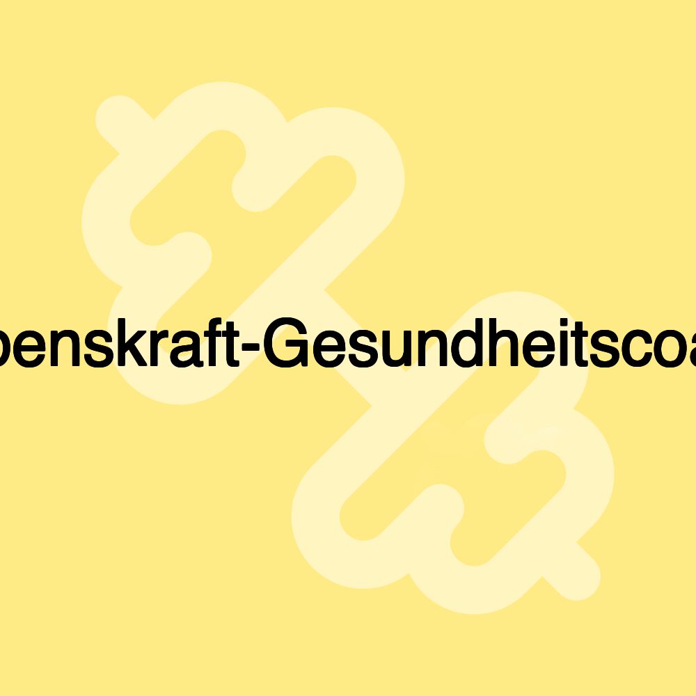 Lebenskraft-Gesundheitscoach