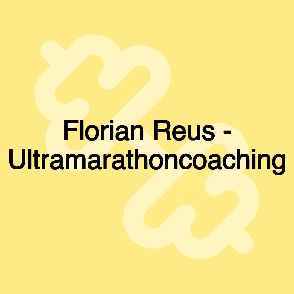 Florian Reus - Ultramarathoncoaching