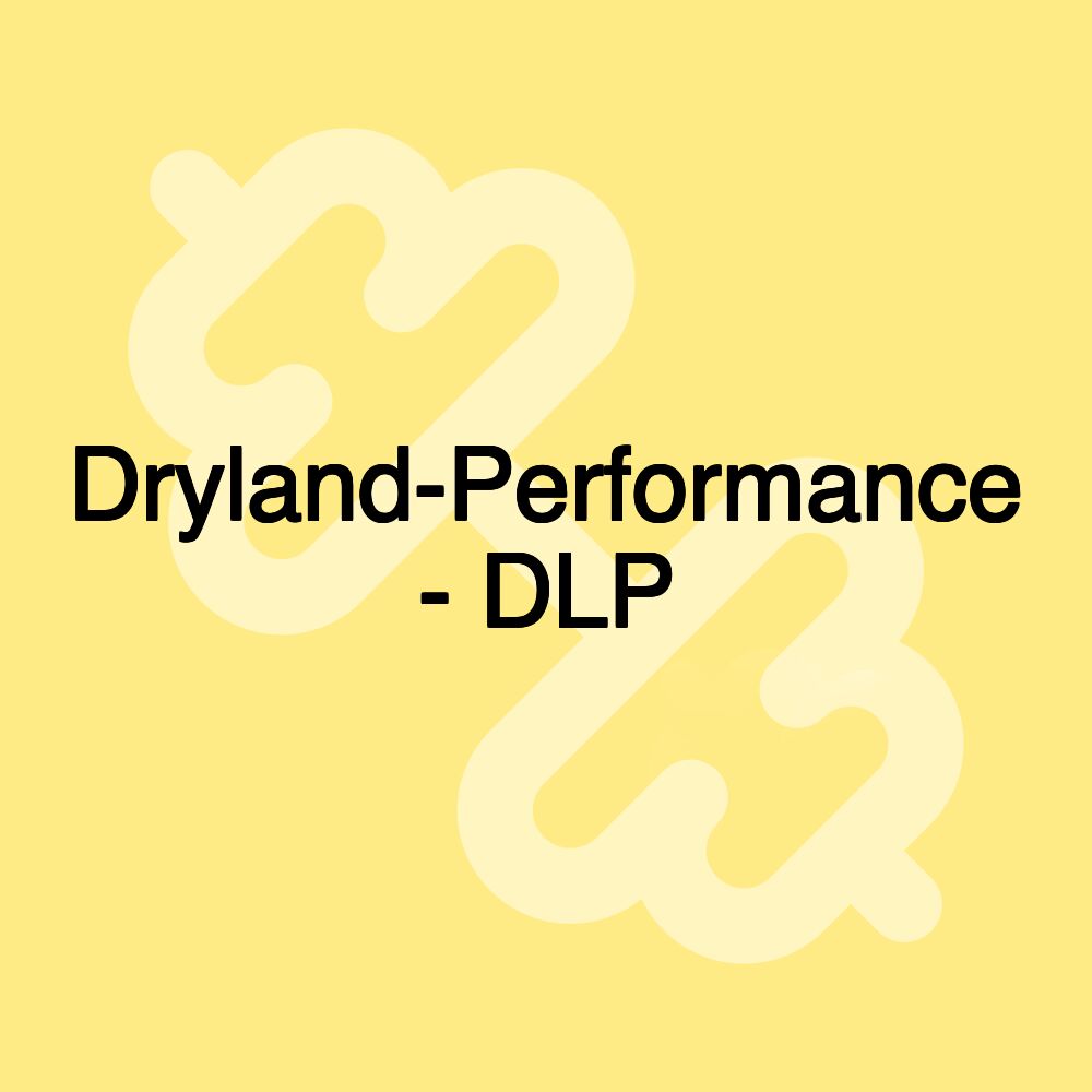 Dryland-Performance - DLP