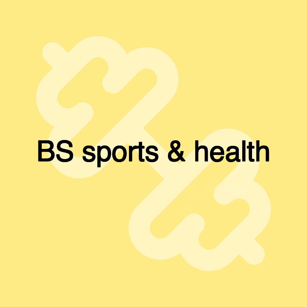 BS sports & health