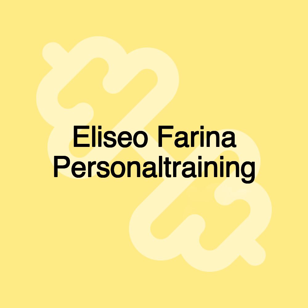 Eliseo Farina Personaltraining