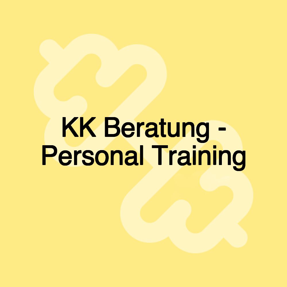 KK Beratung - Personal Training