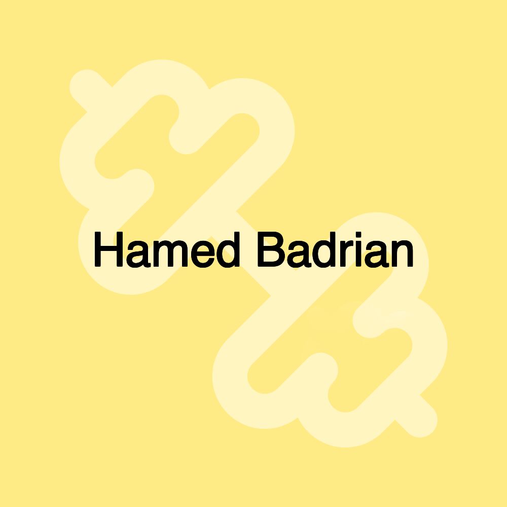 Hamed Badrian