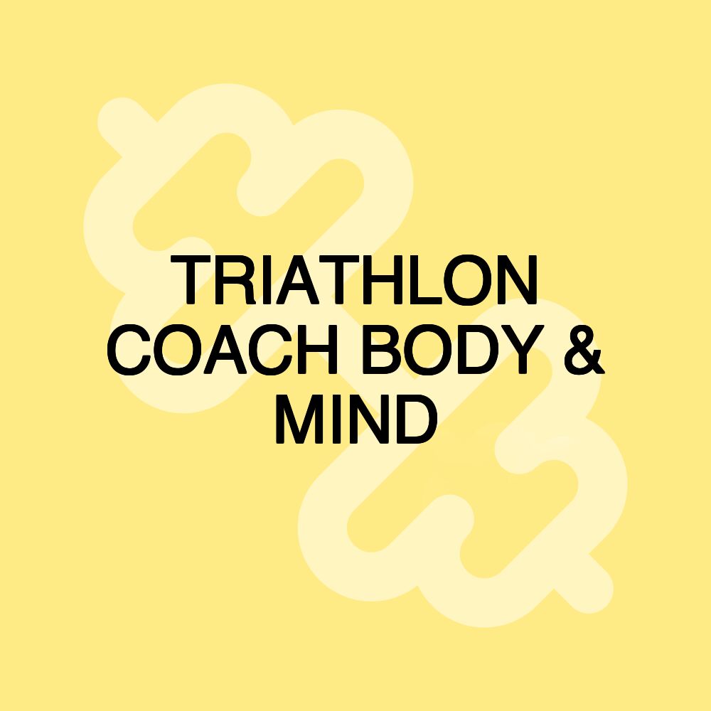 TRIATHLON COACH BODY & MIND