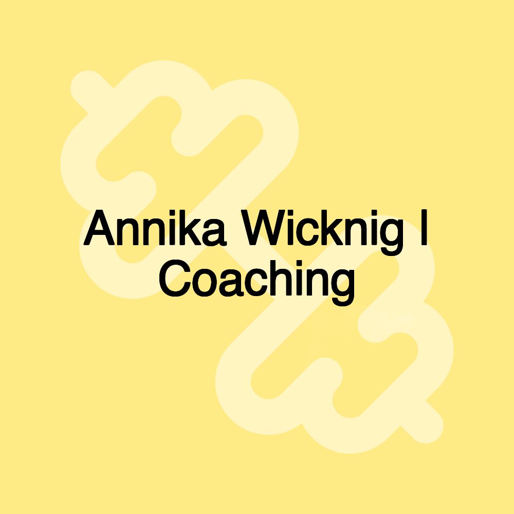 Annika Wicknig | Coaching