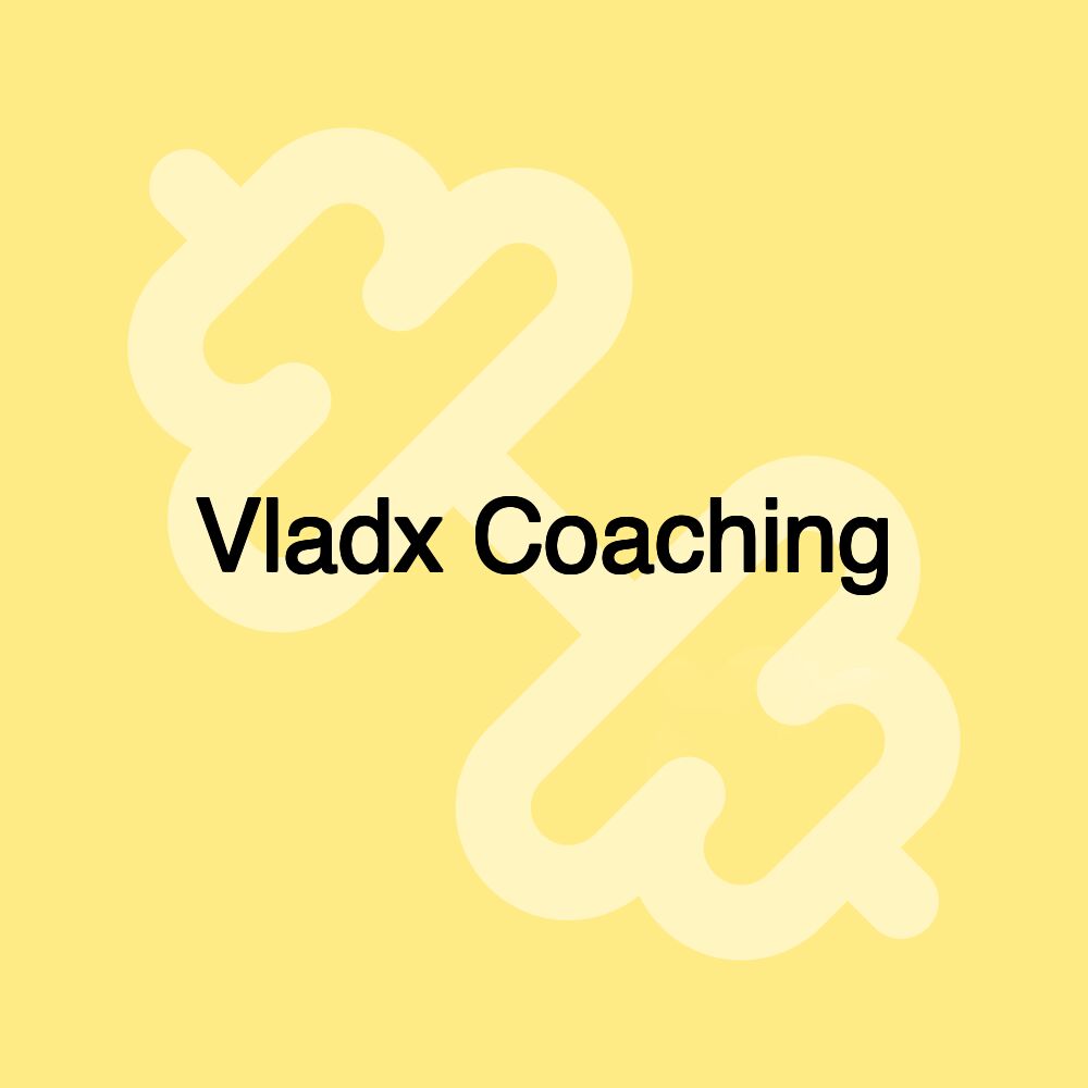 Vladx Coaching