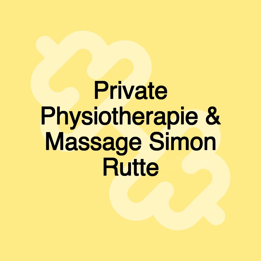 Private Physiotherapie & Massage Simon Rutte