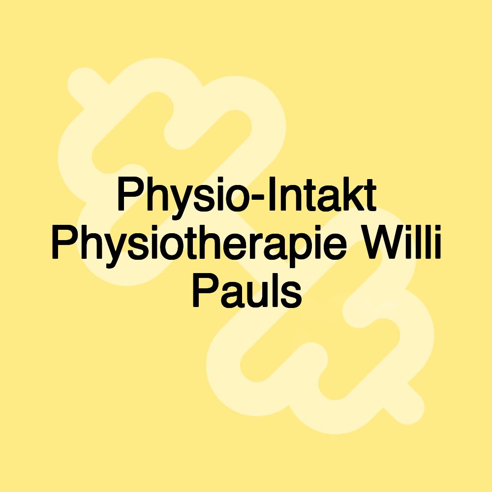 Physio-Intakt Physiotherapie Willi Pauls