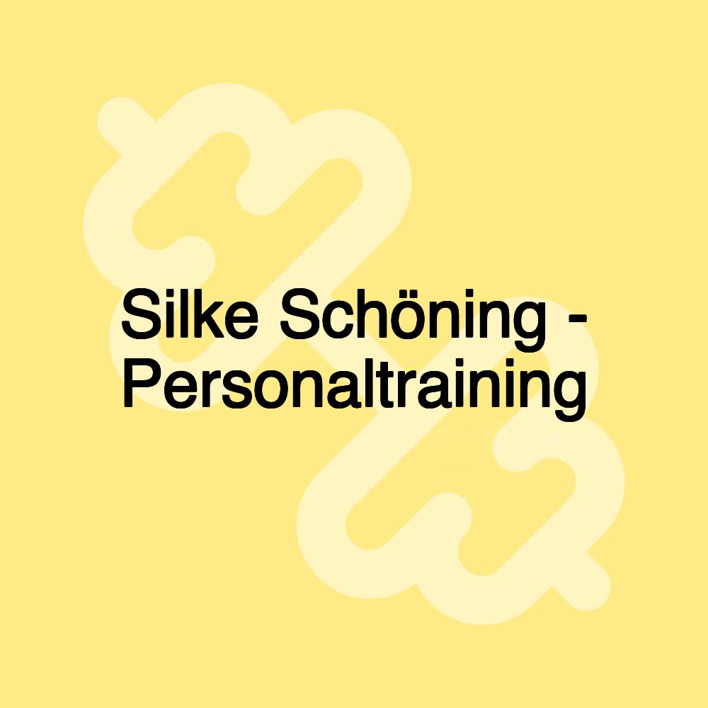 Silke Schöning - Personaltraining