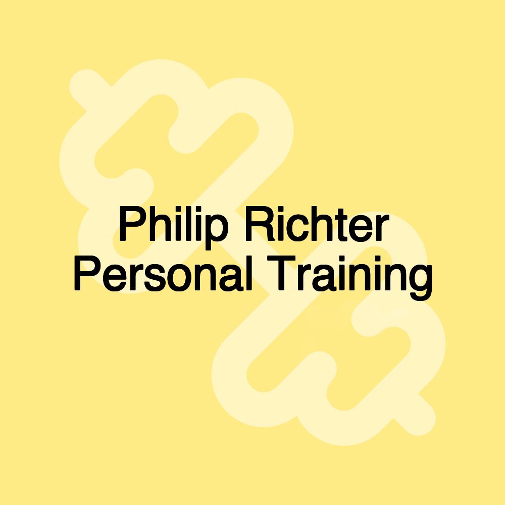 Philip Richter Personal Training