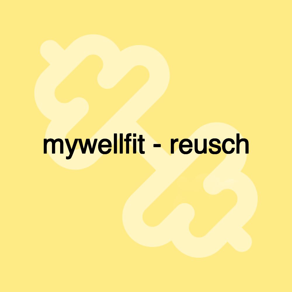 mywellfit - reusch