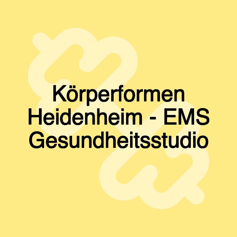 Körperformen Heidenheim - EMS Gesundheitsstudio