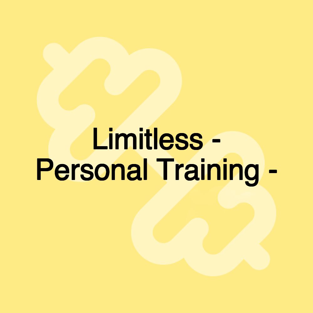 Limitless - Personal Training -