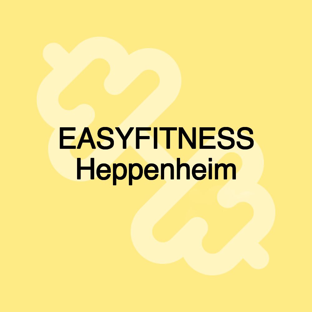 EASYFITNESS Heppenheim