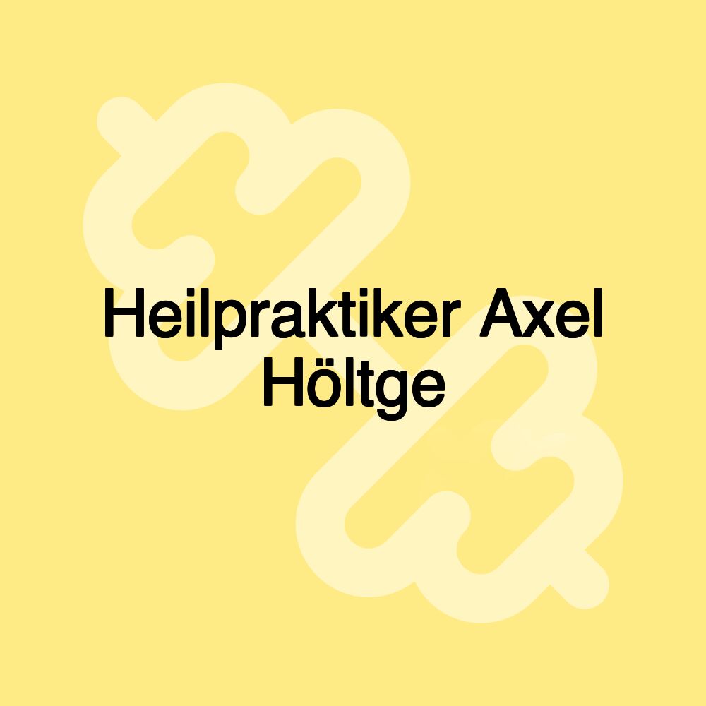 Heilpraktiker Axel Höltge