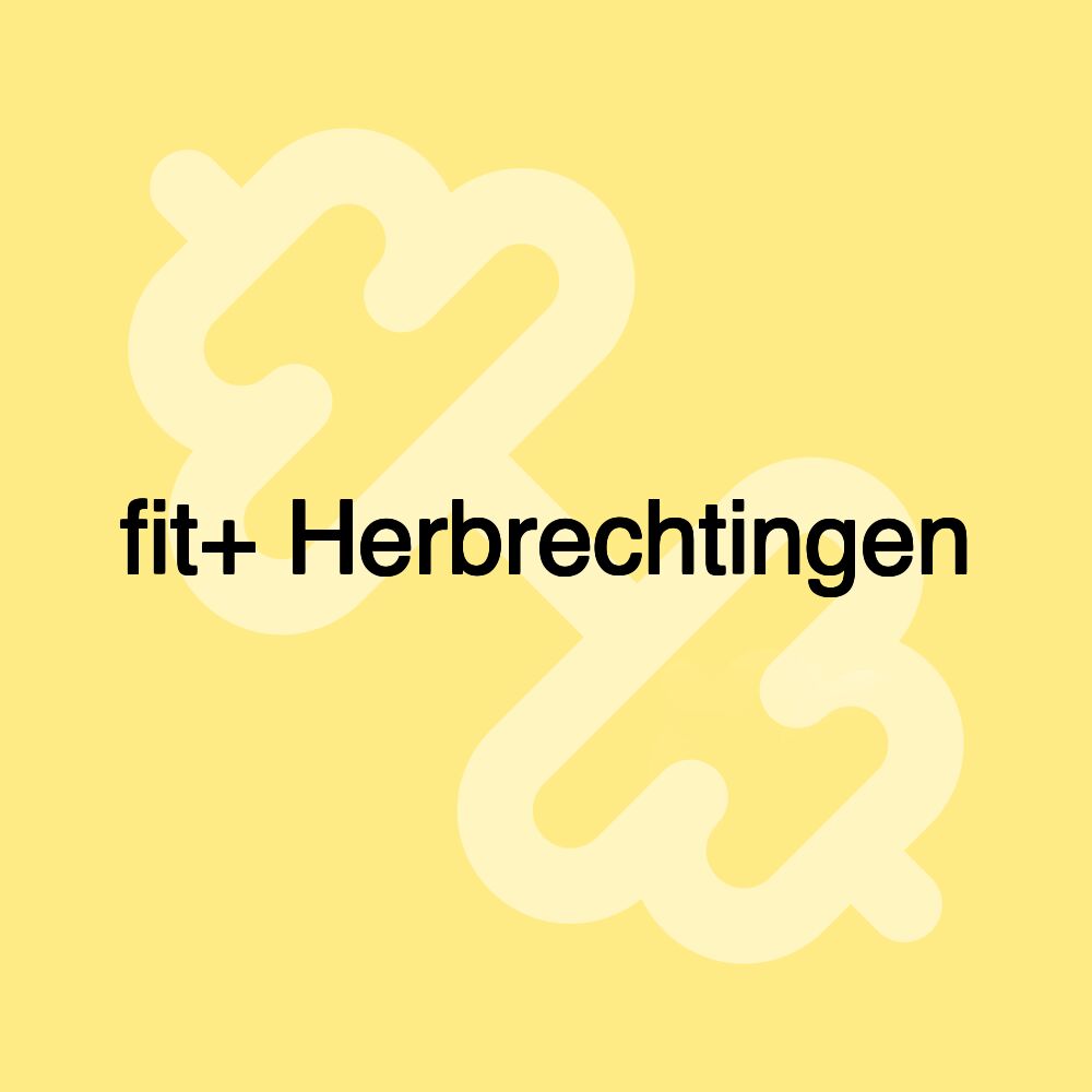 fit+ Herbrechtingen