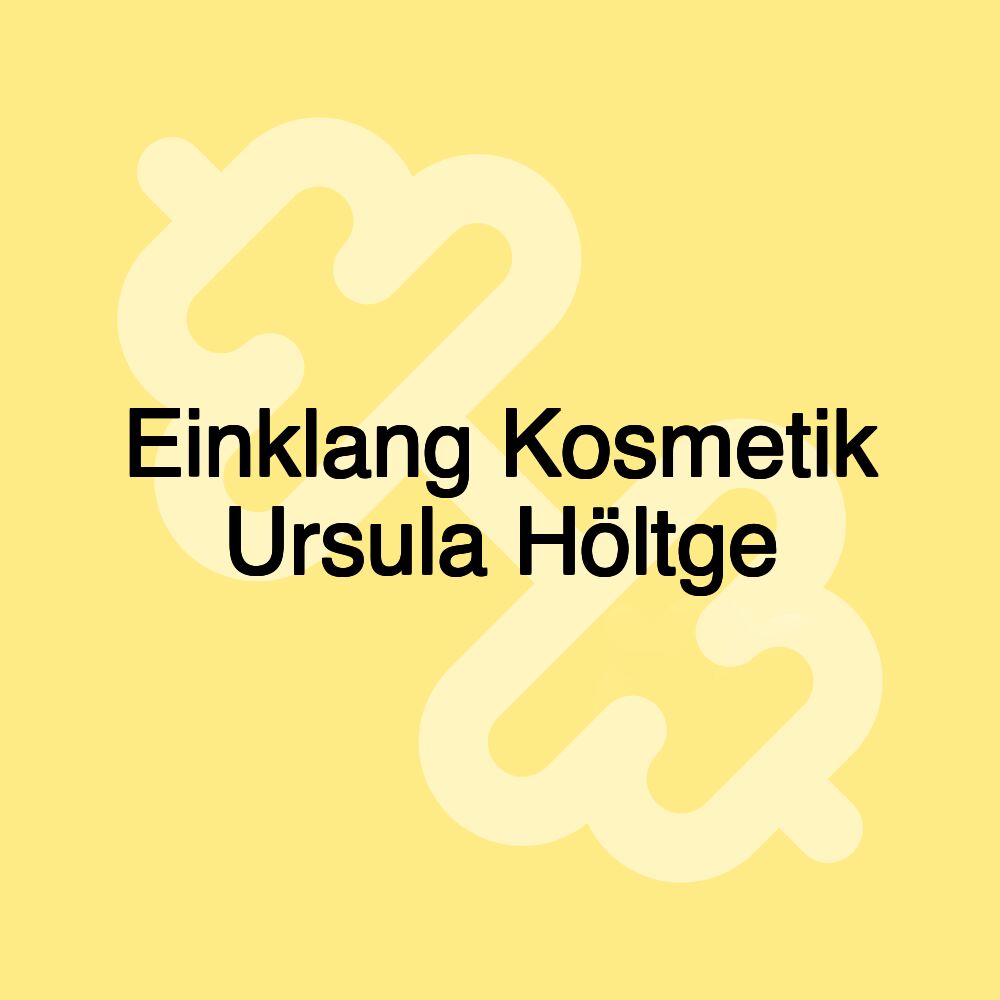 Einklang Kosmetik Ursula Höltge