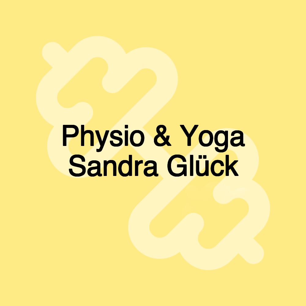 Physio & Yoga Sandra Glück