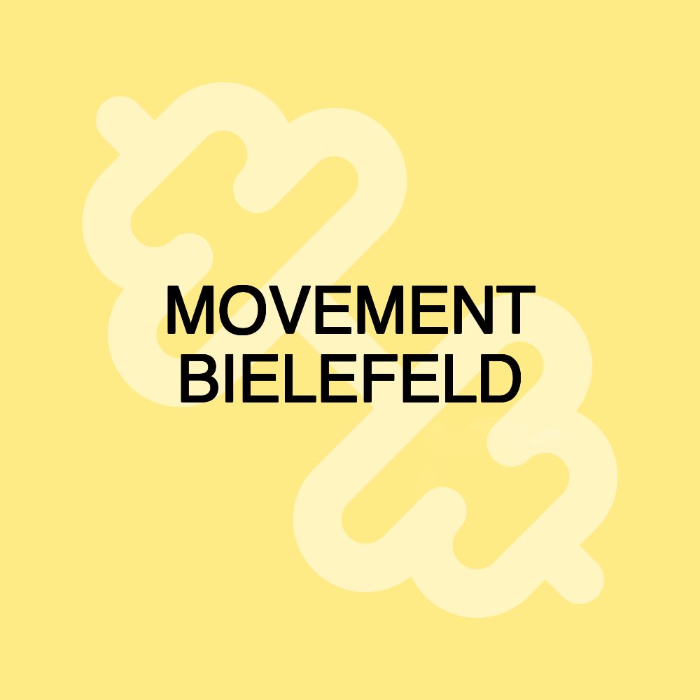 MOVEMENT BIELEFELD