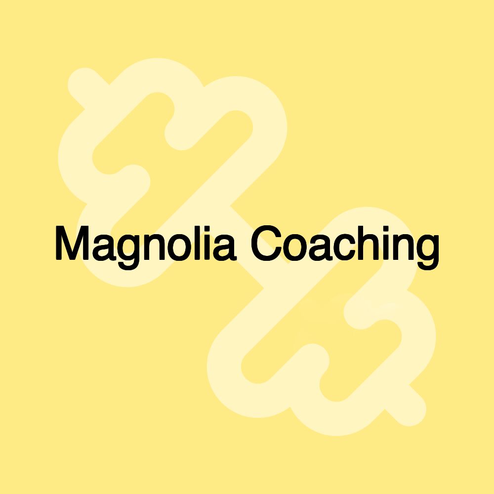 Magnolia Coaching