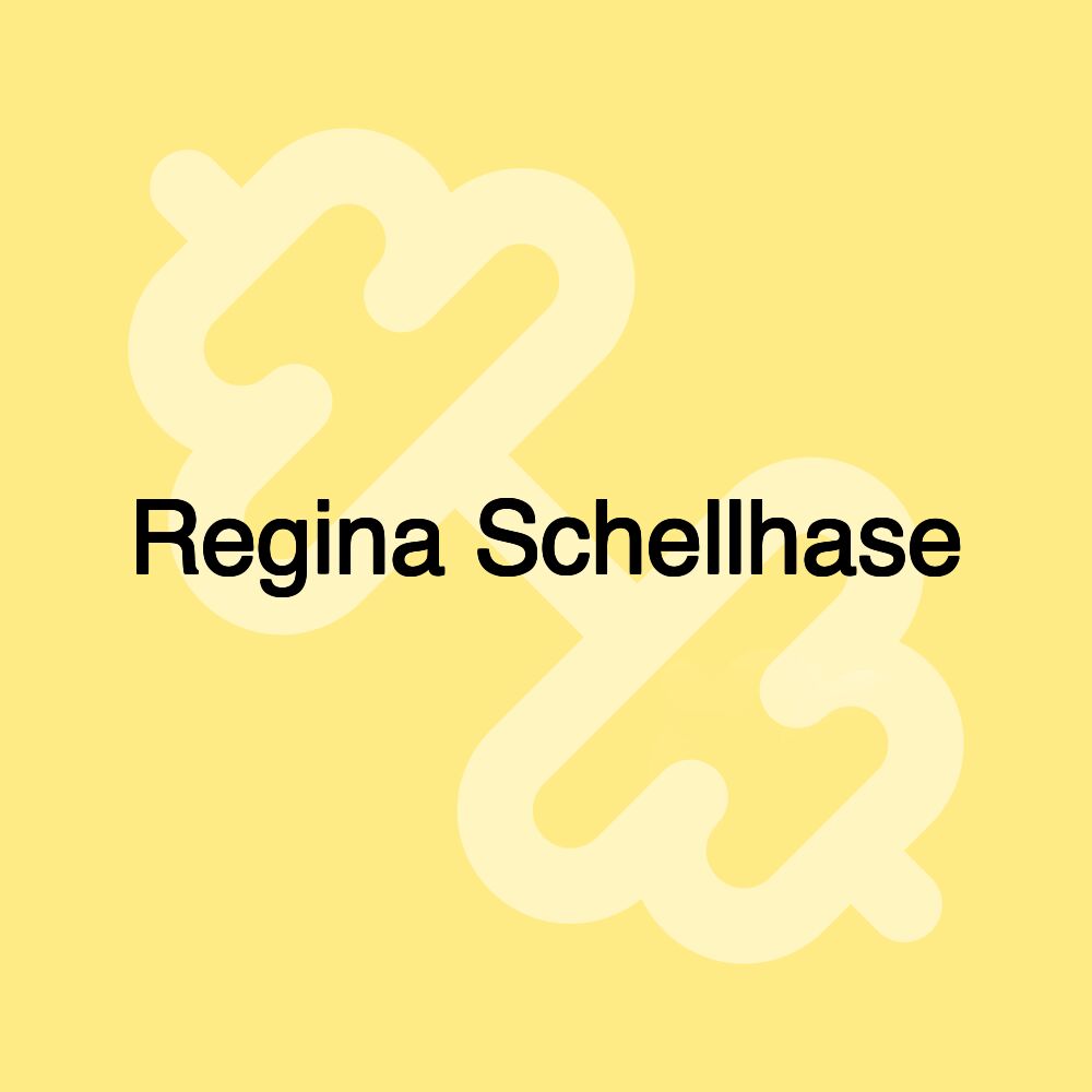 Regina Schellhase