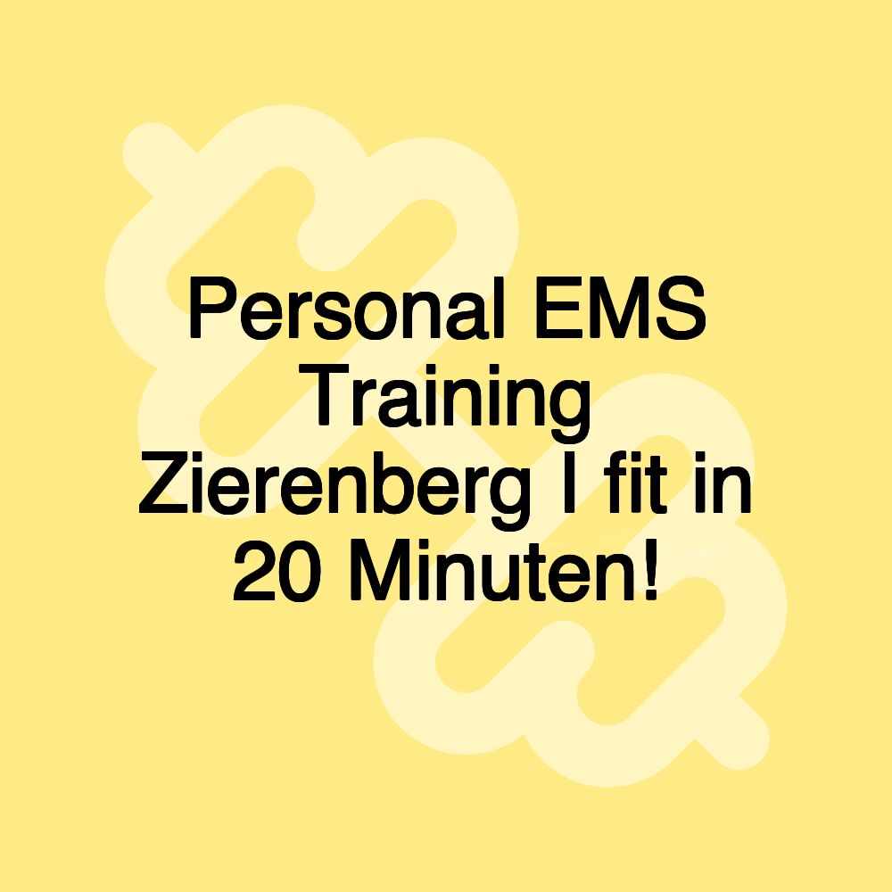 Personal EMS Training Zierenberg I fit in 20 Minuten!