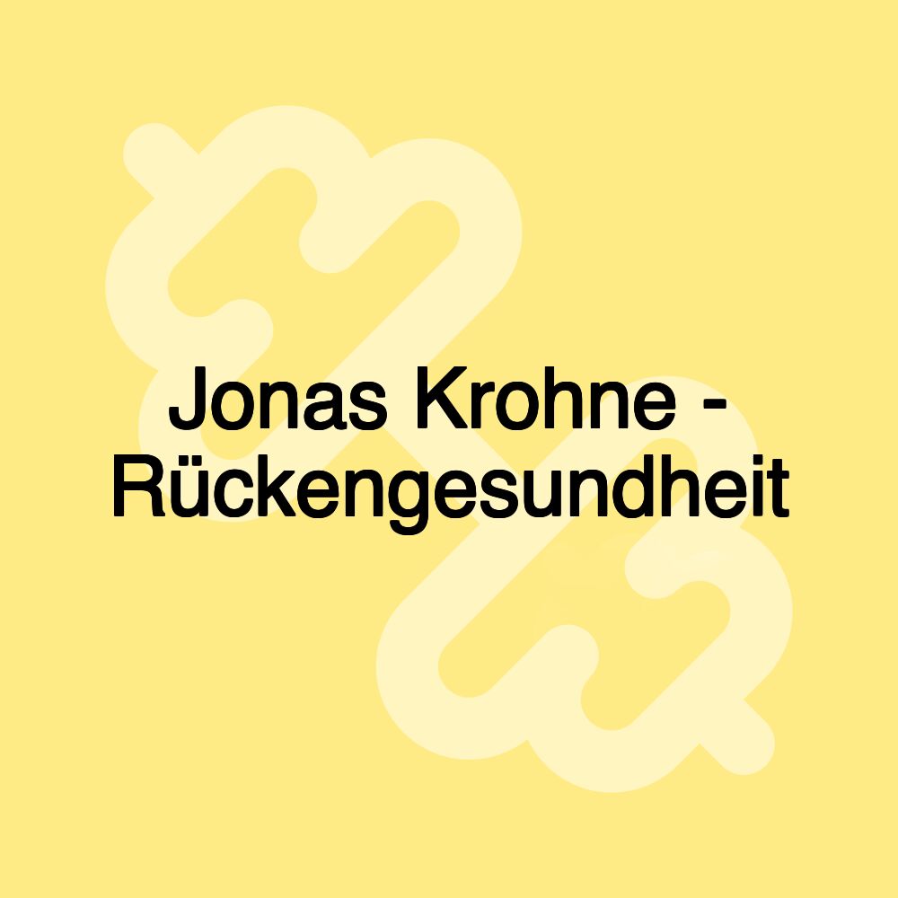 Jonas Krohne - Rückengesundheit