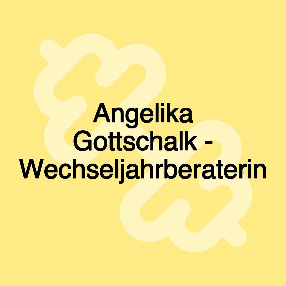 Angelika Gottschalk - Wechseljahrberaterin