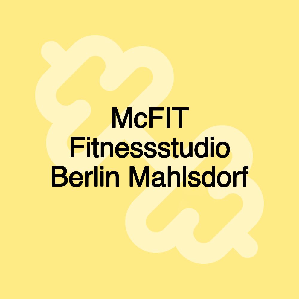 McFIT Fitnessstudio Berlin Mahlsdorf