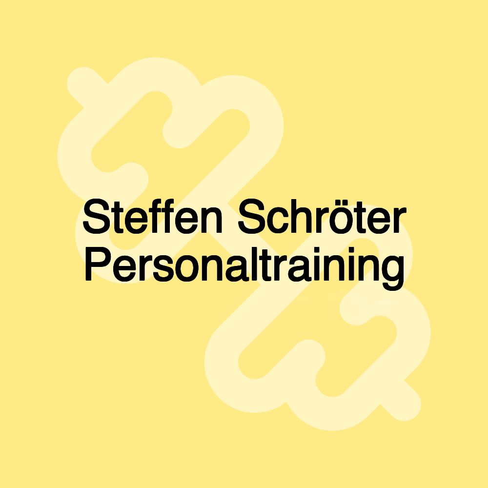 Steffen Schröter Personaltraining