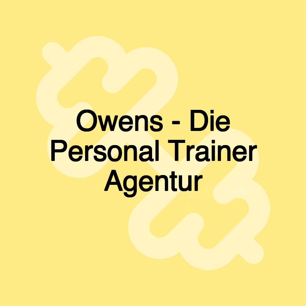 Owens - Die Personal Trainer Agentur