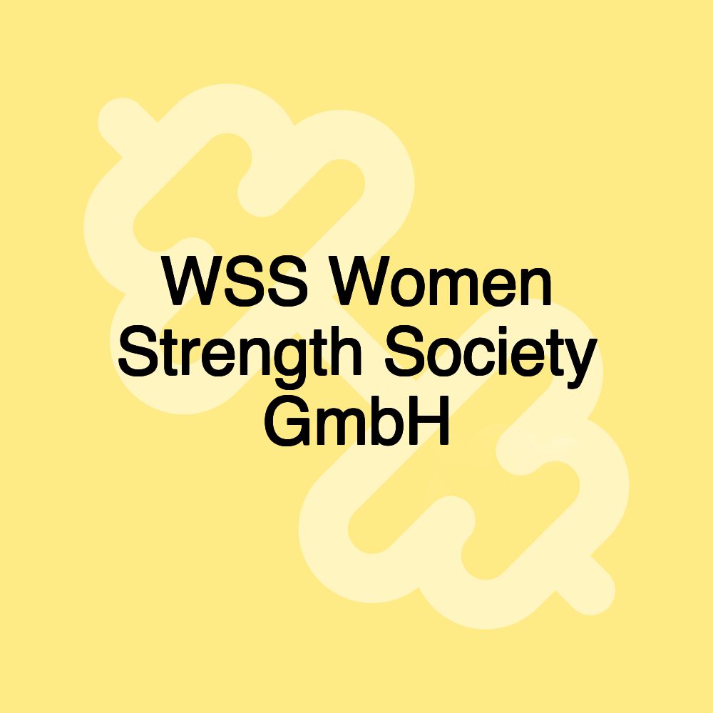 WSS Women Strength Society GmbH