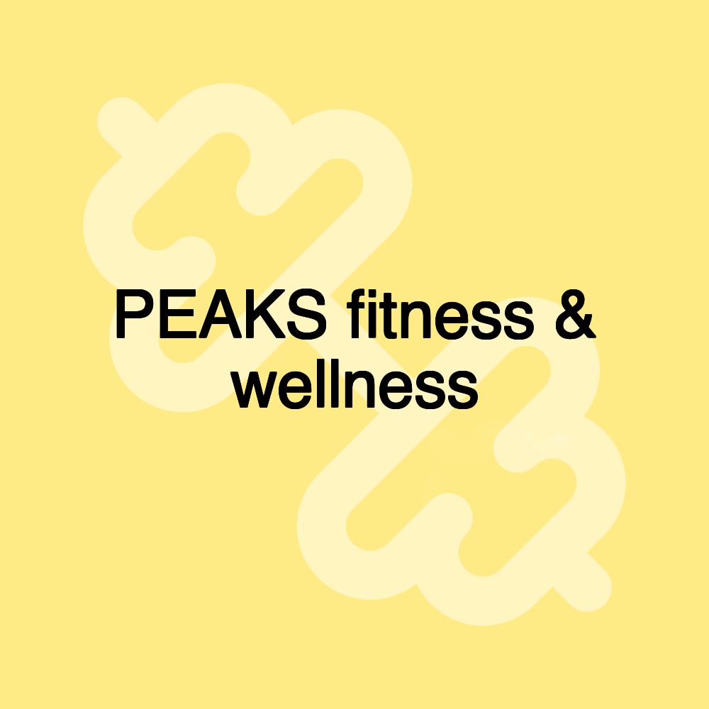 PEAKS fitness & wellness